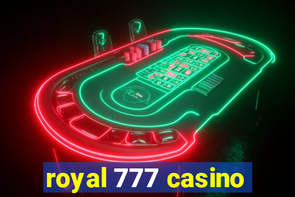 royal 777 casino