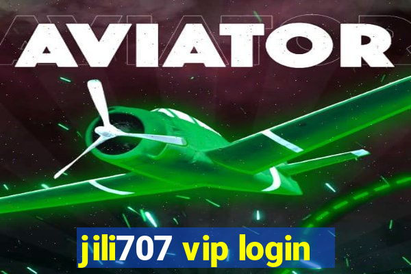 jili707 vip login