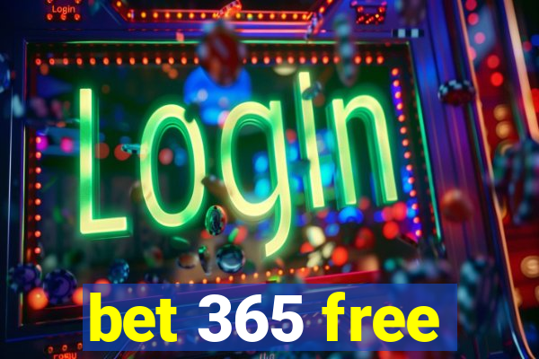 bet 365 free