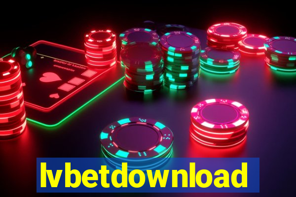 lvbetdownload