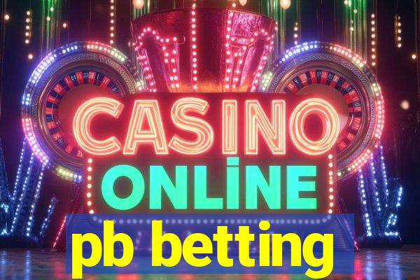 pb betting