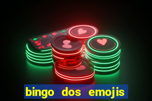 bingo dos emojis para imprimir