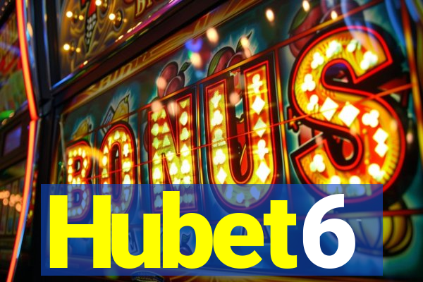 Hubet6