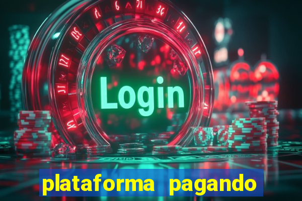 plataforma pagando fortune tiger