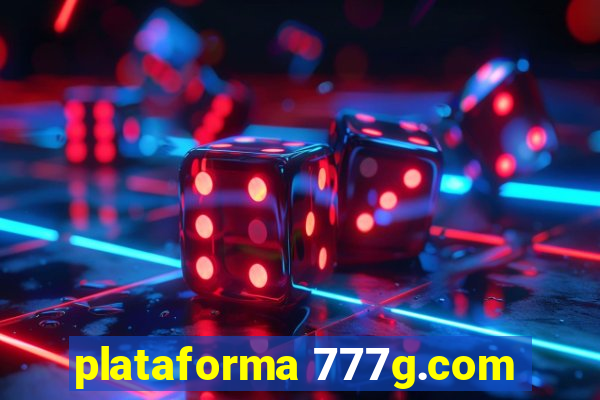 plataforma 777g.com