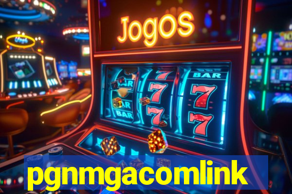 pgnmgacomlink