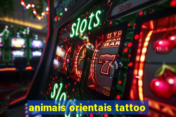 animais orientais tattoo