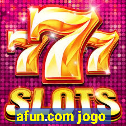 afun.com jogo