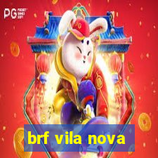 brf vila nova