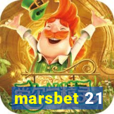 marsbet 21