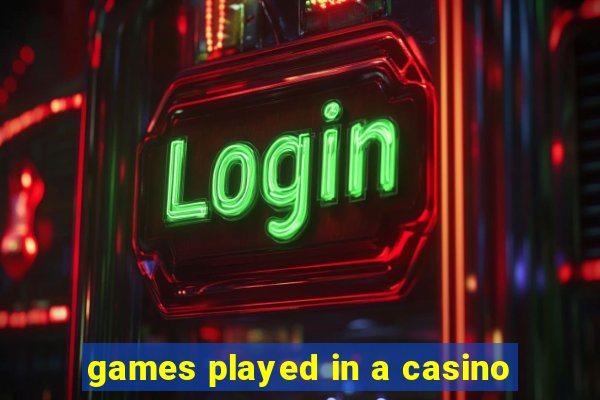 games played in a casino