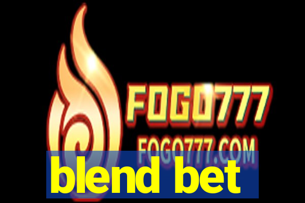 blend bet