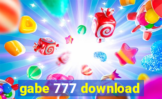 gabe 777 download