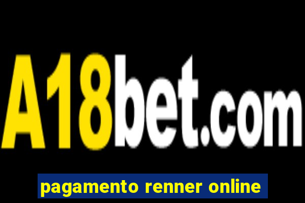 pagamento renner online