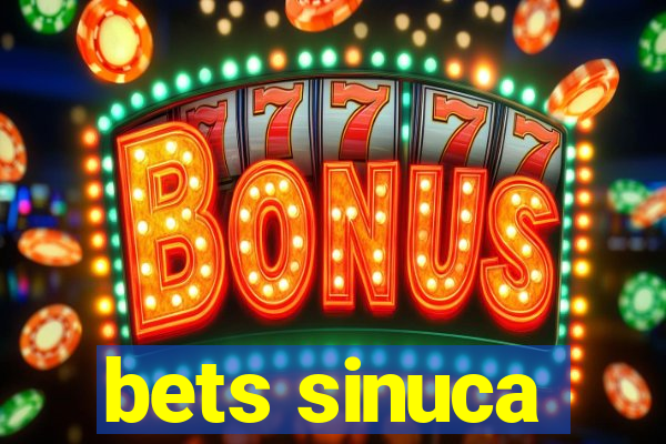 bets sinuca