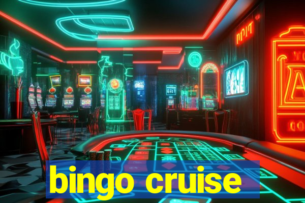 bingo cruise