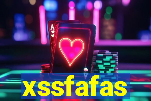 xssfafas