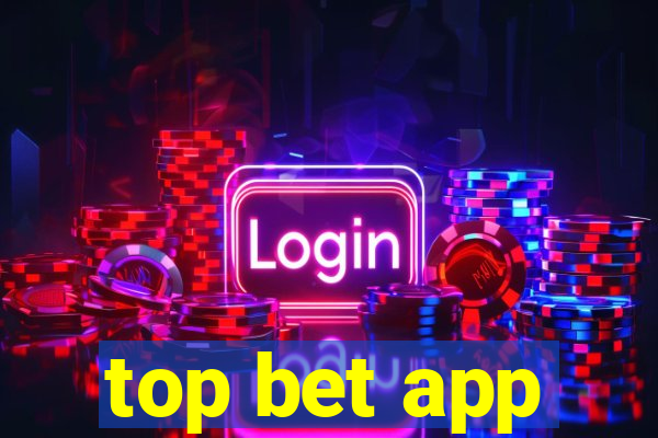 top bet app