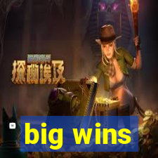 big wins