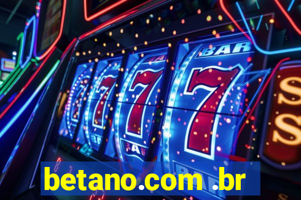 betano.com .br