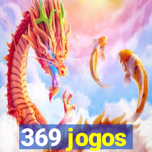 369 jogos