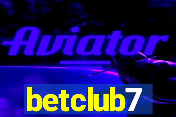 betclub7