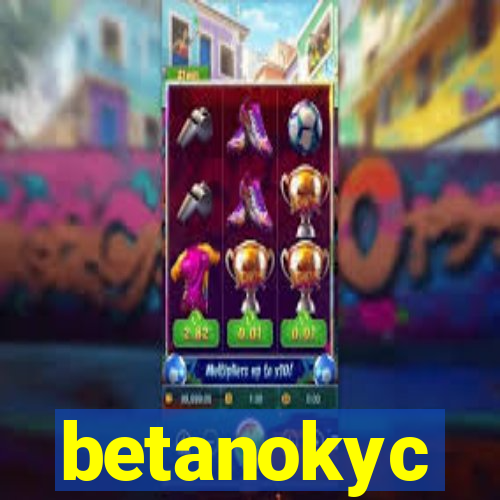 betanokyc