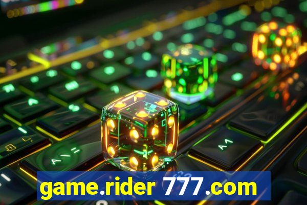 game.rider 777.com