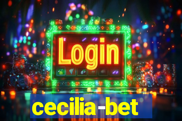 cecilia-bet