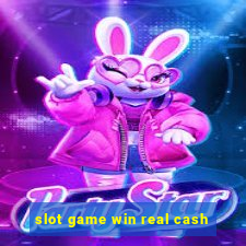 slot game win real cash