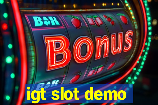 igt slot demo