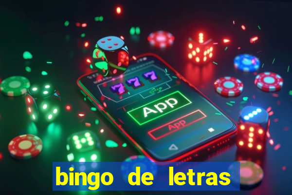 bingo de letras colorido para imprimir