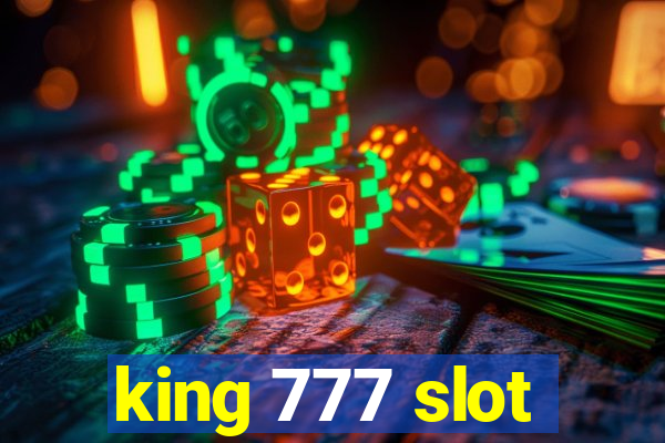 king 777 slot