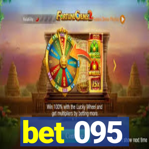 bet 095