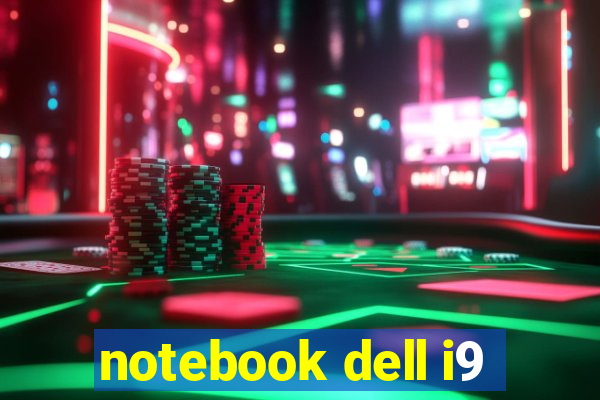 notebook dell i9