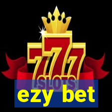 ezy bet