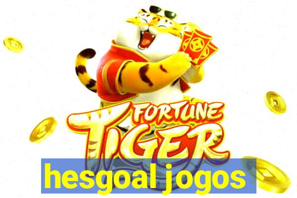 hesgoal jogos