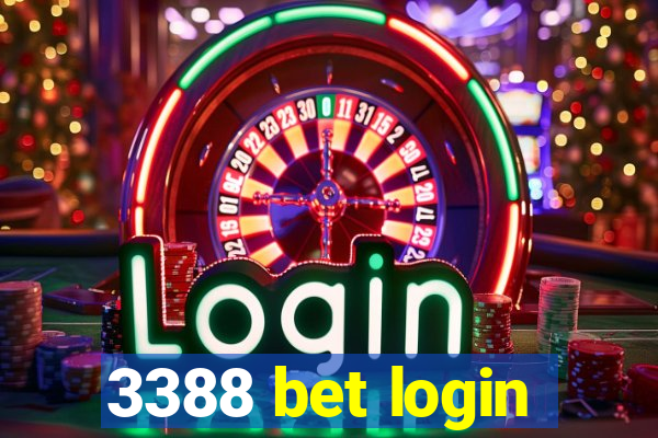 3388 bet login