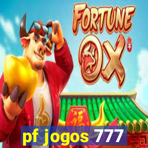 pf jogos 777