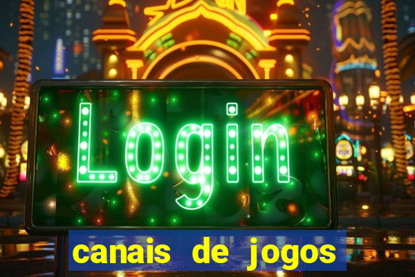 canais de jogos por assinatura