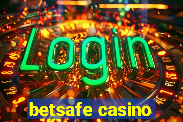 betsafe casino