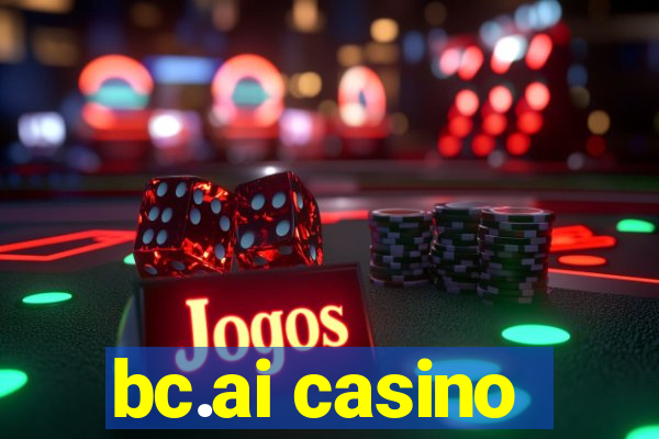 bc.ai casino