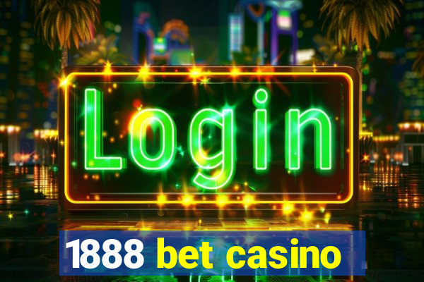 1888 bet casino