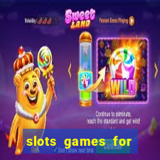 slots games for real money