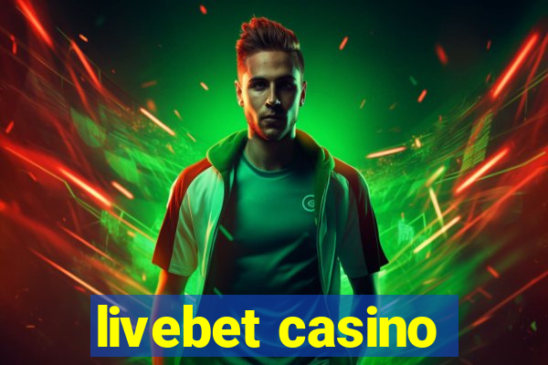 livebet casino