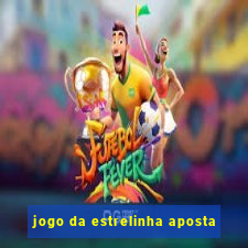 jogo da estrelinha aposta