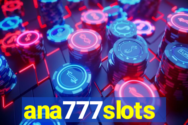 ana777slots