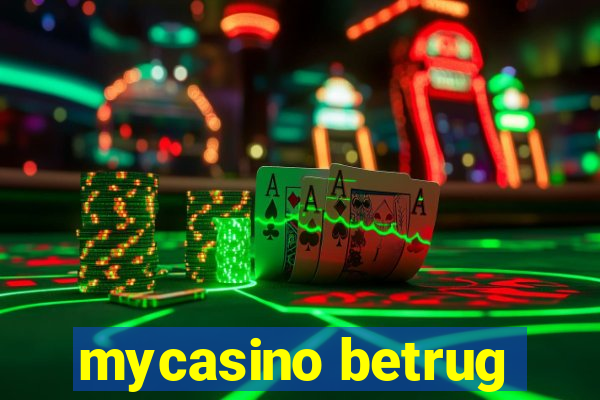 mycasino betrug