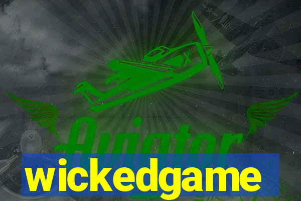 wickedgame