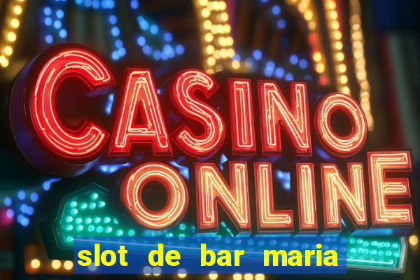 slot de bar maria lapiedra en troya